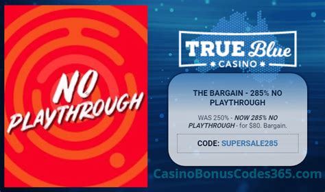  bonus codes for true blue casino